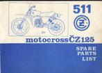 CZ 125 type 511 spare parts moto cross (1755z), Motoren, Overige merken
