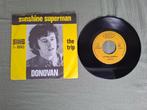 Donovan / Sunshine superman 1966 holland, Gebruikt, 7 inch, Single, Ophalen of Verzenden