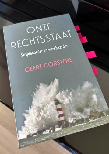 Onze Rechtsstaat - Geert Corstens | zonder markeringen beschikbaar voor biedingen