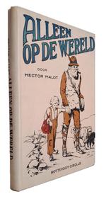Alleen op de wereld Hector Malot Ca. 1918 | EUR 39,95, Ophalen of Verzenden, Zo goed als nieuw, Nederland