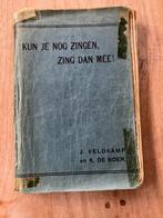 Boekje Kun je nog zingen (1914), Ophalen of Verzenden, Gelezen, Christendom | Protestants