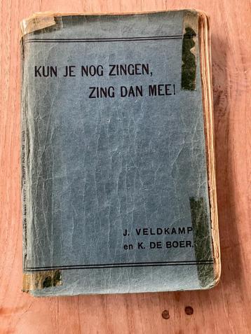 Boekje Kun je nog zingen (1914) beschikbaar voor biedingen