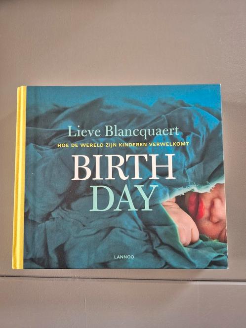 Lieve Blancquaert - Birth day, Boeken, Kunst en Cultuur | Fotografie en Design, Nieuw, Ophalen of Verzenden