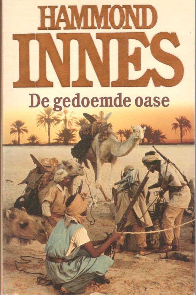 Hammond Innes - De gedoemde oase., Boeken, Thrillers, Gelezen, Ophalen of Verzenden