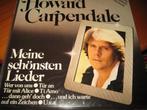 LP, Howard Carpendale: Meine schönsten Lieder, Ophalen of Verzenden, 1960 tot 1980, Zo goed als nieuw, 12 inch