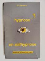 Hypnose en zelfhypnose - P.J. Hanssen, Boeken, Psychologie, Gelezen, Ophalen of Verzenden, Overige onderwerpen, P.J. Hanssen