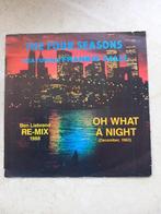 THE FOUR SEASONS  /  oh what a night  1975, Cd's en Dvd's, Vinyl Singles, Pop, Ophalen of Verzenden, Single