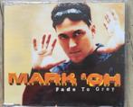 Mark Oh	Fade to grey, Verzenden, Zo goed als nieuw, Pop