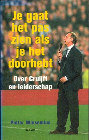 Je gaat het pas zien als je het doorhebt - Cruijff beschikbaar voor biedingen