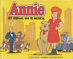 Lydia Rood # Annie - Het verhaal van de musical, Boeken, Ophalen of Verzenden, Zo goed als nieuw, Fictie