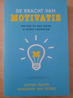 De Kracht van Motivatie - Ontdek je ideale loopbaan, Boeken, Ophalen of Verzenden, Zo goed als nieuw, Overige onderwerpen, Anton Philips, Annemiek van Kessel