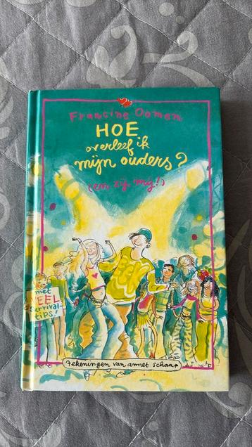 Francine Oomen - Hoe overleef ik mijn ouders? en zij mij! beschikbaar voor biedingen