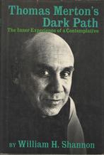 Thomas Merton's Dark Path  - William H. Shannon, Gelezen, Christendom | Katholiek, Ophalen of Verzenden, William H. Shannon