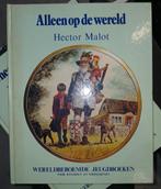 Alleen op de wereld - Hector Malot, Ophalen of Verzenden, Gelezen, Hector Malot, Fictie algemeen