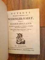 Octroye Beroerende de Beykinge van de Wieringer-Waert, Antiek en Kunst, Antiek | Boeken en Bijbels, Ophalen of Verzenden