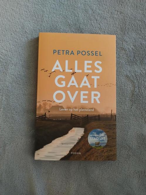 Petra Possel - Alles gaat over, Boeken, Essays, Columns en Interviews, Zo goed als nieuw, Ophalen of Verzenden