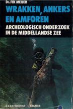 Meijer - Wrakken, ankers en amforen., Ophalen, Gebruikt, Boek of Tijdschrift