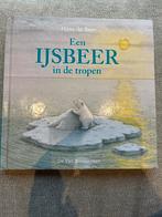 IJsbeer in de tropen - Hans de Beer - Nieuw!, Ophalen of Verzenden, Nieuw, Prentenboek
