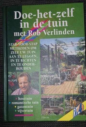 Roos Verlinden - Doe-het-zelf in de tuin met rob verlinden beschikbaar voor biedingen