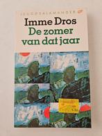 Imme Dros - De zomer van dat jaar, Boeken, Ophalen of Verzenden, Gelezen, Imme Dros, Fictie algemeen