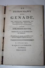 Abraham Booth - De Heerschappy der genade (1774), Antiek en Kunst, Antiek | Boeken en Bijbels, Ophalen of Verzenden