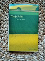 Chaja Polak - Over de grens, Ophalen of Verzenden, Zo goed als nieuw