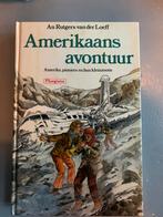Amerikaans avontuur - An rutgers van der Loeff, Boeken, Ophalen of Verzenden, Gelezen, An rutgers van der loeff