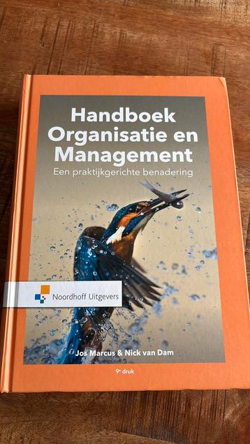 Handboek Organisatie en Management. Een praktijkgerichte ben beschikbaar voor biedingen