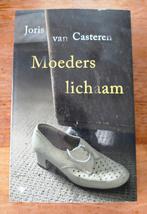Joris van Casteren - Moeders lichaam, Boeken, Joris van Casteren, Ophalen of Verzenden, Zo goed als nieuw, Nederland