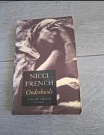Onderhuids - Nicci French, Ophalen of Verzenden, Gelezen, Nicci French
