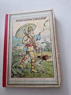 Robinson Crusoe - Oude Editie, Antiek en Kunst, Ophalen of Verzenden, Daniel Defoe