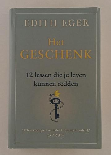 Eger, Edith - Het geschenk / 12 lessen die je leven kunnen r beschikbaar voor biedingen
