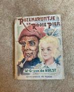 Te Koop: W.G. van der Hulst “Rozemarijntje en rooie pier”, Ophalen of Verzenden, W.G. van de Hulst