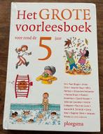 Het grote voorleesboek voor rond de vijf, Boeken, Ophalen of Verzenden, Zo goed als nieuw, Sprookjes