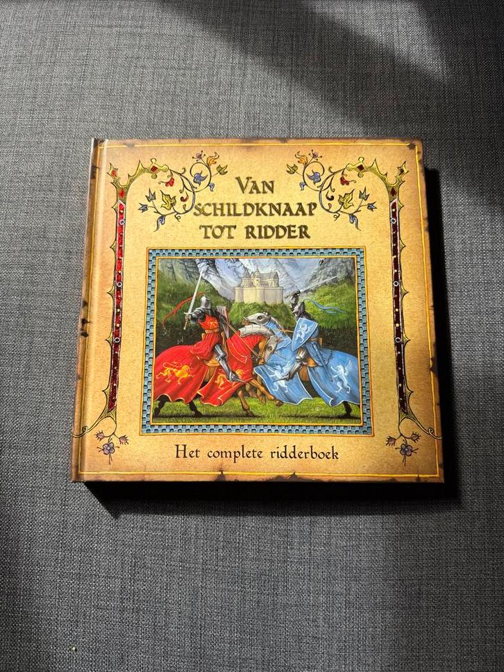 Van schildknaap tot ridder - Van Goor, Boeken, Kinderboeken | Jeugd | onder 10 jaar, Zo goed als nieuw, Non-fictie, Ophalen of Verzenden