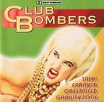 Club Bombers, Cd's en Dvd's, Cd's | Dance en House, Ophalen of Verzenden, Zo goed als nieuw, Overige genres