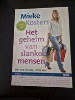 Het geheim van slanke mensen - Mieke Kosters, Boeken, Gezondheid, Dieet en Voeding, Ophalen of Verzenden, Zo goed als nieuw, Dieet en Voeding