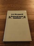 Lévi Weemoedt - Bedroefd maar dankbaar, Ophalen of Verzenden, Zo goed als nieuw, Lévi Weemoedt
