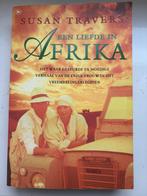 Een liefde in Afrika, Susan Travers, Ophalen of Verzenden, Zo goed als nieuw