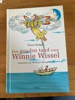 Een gouden tand voor Winnie Wissel - Tania Dylgat, Ophalen of Verzenden, Zo goed als nieuw, Sprookjes