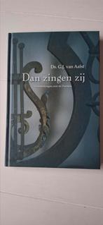 G.J. van Aalst - Dan zingen zij, G.J. van Aalst, Ophalen of Verzenden, Zo goed als nieuw