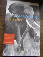Zaai de wind, verteller door N. Zwaal, Ophalen of Verzenden, Nieuw