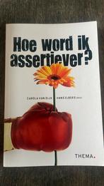 Carola van Dijk - Hoe word ik assertiever?, Ophalen of Verzenden, Zo goed als nieuw, Carola van Dijk