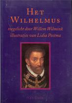 Het Wilhelmus Auteur: Willem Wilmink Uitgever: van Goor Nede, Boeken, Geschiedenis | Vaderland, Ophalen of Verzenden, 20e eeuw of later