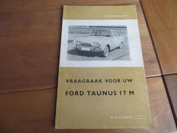Vraagbaak Ford Taunus 17 M P3 vanaf 1961 beschikbaar voor biedingen