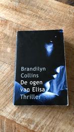 B. Collins - De ogen van Elisa / christelijke thriller, Gelezen, B. Collins, Ophalen of Verzenden, Nederland