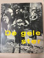 De Gele Ster - Jodenvervolging 1933-1945, Ophalen of Verzenden, Tweede Wereldoorlog, Gelezen, Overige onderwerpen