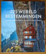 225 Wereld Bestemmingen, Boeken, Overige gebieden, Ophalen of Verzenden, Zo goed als nieuw, National Geographic