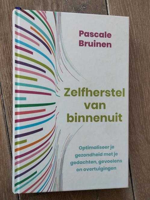 Zelfherstel van het binnenuit Pascale Bruinen zgan, Boeken, Psychologie, Zo goed als nieuw, Ophalen of Verzenden