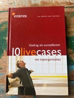 10 Live Cases - Gedrag als succesfactor, Ophalen of Verzenden, Zo goed als nieuw, Management